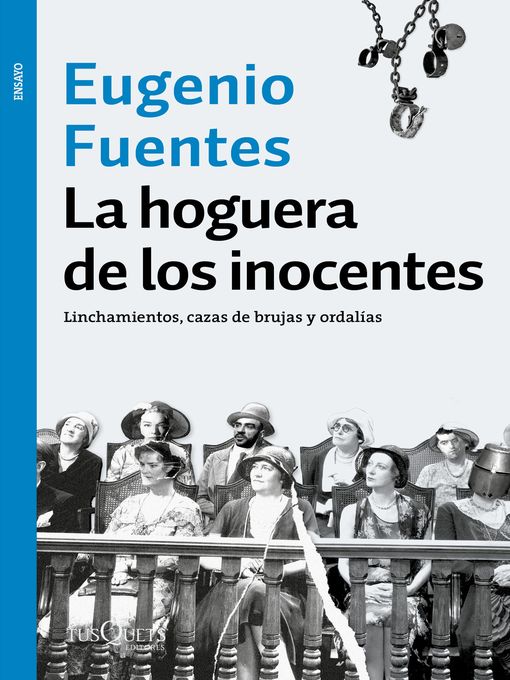 Title details for La hoguera de los inocentes by Eugenio Fuentes - Available